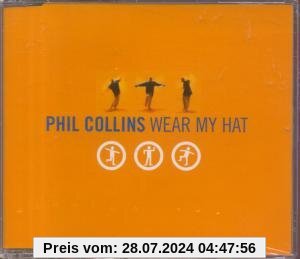 Wear My Hat/Wear My Hat von Phil Collins