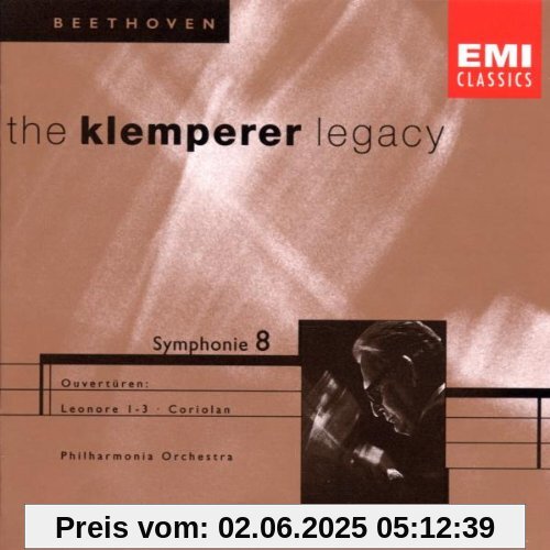 The Klemperer Legacy (Beethoven: Sinfonie 8 / Ouvertüren) von Philharmonia Orchestra