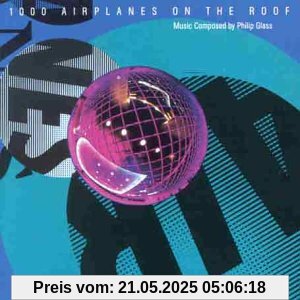 1000 airplanes on the roof (1989) von Philip Glass