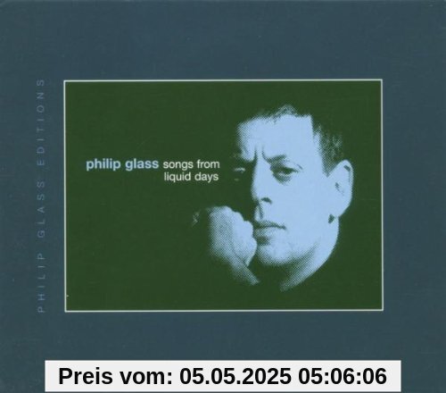 Songs from Liquid Days von Philip Glass