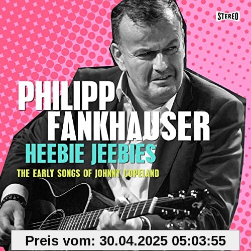 Heebie Jeebies - The Early Songs of Johnny Copeland Heebie Jeebies - The Early Songs of Johnny Copeland von Philipp Fankhauser