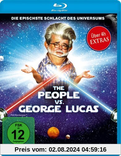 The People vs. George Lucas [Blu-ray] von Philippe, Alexandre O.
