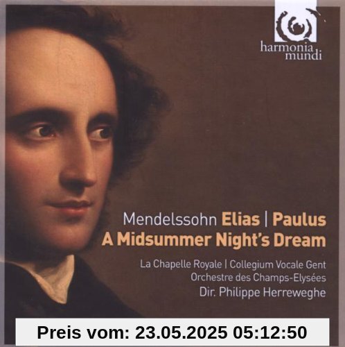 Elias/Paulus/Sommernachtstraum Elias/Paulus/Sommernachtstraum von Philippe Herreweghe