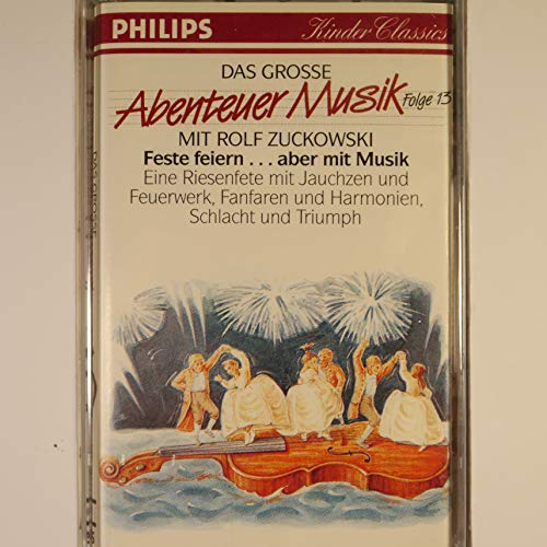 Abenteuer Musik,Folge 13 [Musikkassette] von Philips (Universal Music)