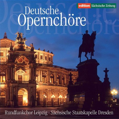 Deutsche Opernchöre von Philips (Universal Music)