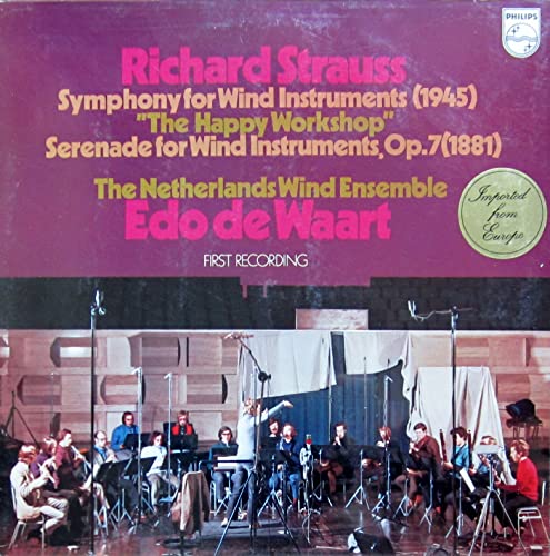 6500 097 NETHERLANDS WIND ENSEMBLE Strauss de Waart LP von Philips