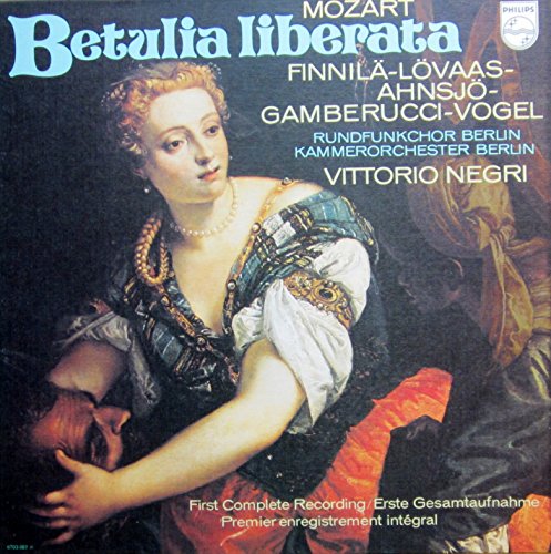 Mozart: Betulia Liberata (Erste Gesamtaufnahme, gesungen in italienischer Sprache) [Vinyl Schallplatte] [3 LP Box-Set] von Philips