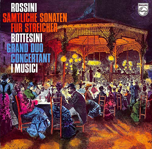 Rossini: Sämtliche Sonaten für Streicher; Grand Duo Concertant I Musici - 6747038 - Vinyl Box von Philips