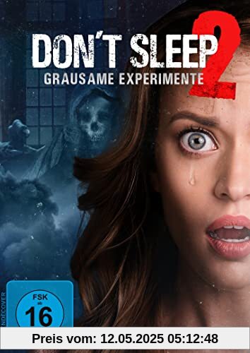 Don’t Sleep 2 – Grausame Experimente Don’t Sleep 2 – Grausame Experimente von Phillip Guzman