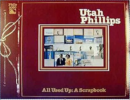 All Used Up-a Scrapbook [Musikkassette] von Philo