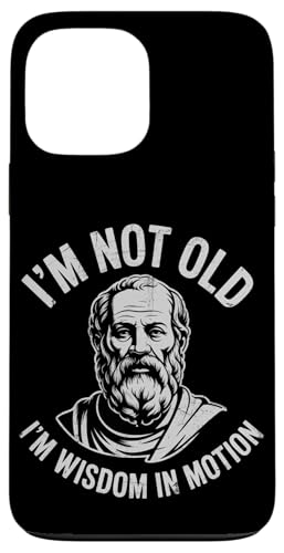 Funny Philosphy Teachers Im Not Old Im a wisdom In Motion Hülle für iPhone 13 Pro Max von Philosophy Lover Vintage