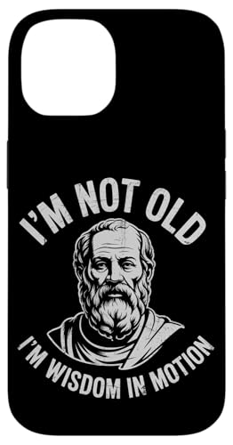 Funny Philosphy Teachers Im Not Old Im a wisdom In Motion Hülle für iPhone 14 von Philosophy Lover Vintage
