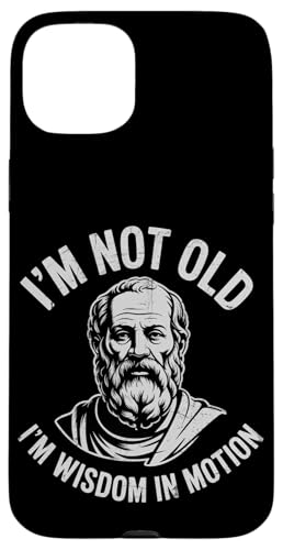 Funny Philosphy Teachers Im Not Old Im a wisdom In Motion Hülle für iPhone 15 Plus von Philosophy Lover Vintage