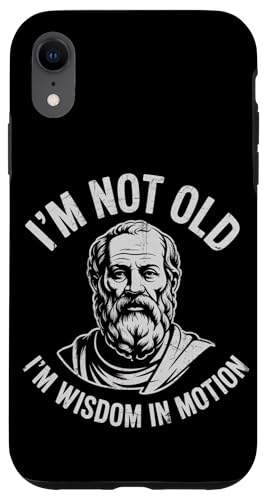 Funny Philosphy Teachers Im Not Old Im a wisdom In Motion Hülle für iPhone XR von Philosophy Lover Vintage