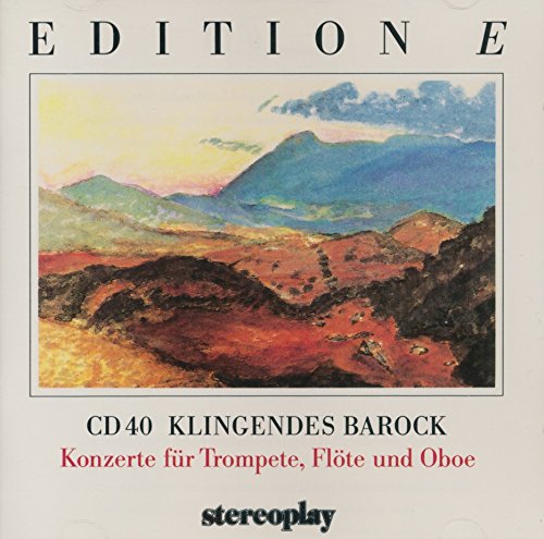 Stereoplay Edition E CD 40 - Klingendes Barock von Phono