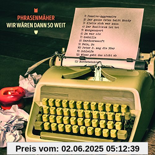 Wir wären dann so weit von Phrasenmäher