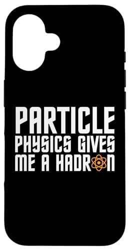 Die Teilchenphysik gibt mir einen Hadron CERN LHC-Witz Hülle für iPhone 16 Die Teilchenphysik gibt mir einen Hadron CERN LHC-Witz Hülle für iPhone 16 von Physics Lovers Fundamental Science Gifts