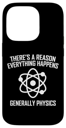 Es gibt einen Grund, warum alles passiert. Allgemein Physik. Hülle für iPhone 14 Pro Es gibt einen Grund, warum alles passiert. Allgemein Physik. Hülle für iPhone 14 Pro von Physics Lovers Fundamental Science Gifts