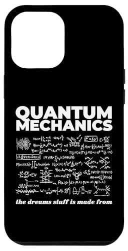 Quantenmechanik: Das Zeug aus Träumen wird aus der Wissenschaft gemacht, Witz Hülle für iPhone 12 Pro Max Quantenmechanik: Das Zeug aus Träumen wird aus der Wissenschaft gemacht, Witz Hülle für iPhone 12 Pro Max von Physics Lovers Fundamental Science Gifts