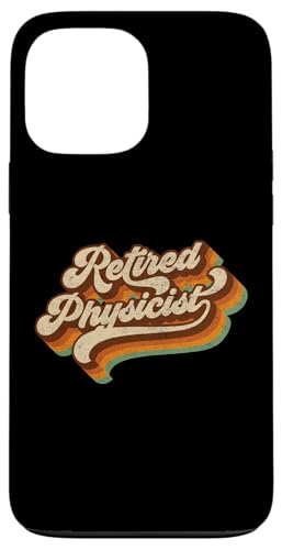 Retired Physicist 70er Jahre Script Schriftart Retro Hippie Style Hülle für iPhone 13 Pro Max Retired Physicist 70er Jahre Script Schriftart Retro Hippie Style Hülle für iPhone 13 Pro Max von Physics Lovers Fundamental Science Gifts