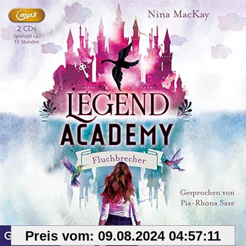 Legend Academy: Fluchbrecher (Folge 1) von Pia-Rhona Saxe