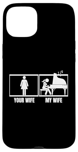 Deine Frau, meine Frau, Klavier, Ehemann, stolze, lustige Pianistin Hülle für iPhone 15 Plus von Pianist Gifts For Men And Piano Player