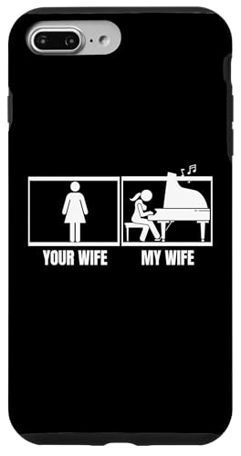 Deine Frau, meine Frau, Klavier, Ehemann, stolze, lustige Pianistin Hülle für iPhone 7 Plus/8 Plus von Pianist Gifts For Men And Piano Player