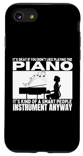 Klavier ist für kluge Leute Lustige Pianistinnen Hülle für iPhone SE (2020) / 7 / 8 von Pianist Gifts For Men And Piano Player