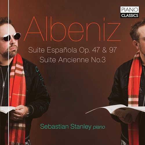Albeniz:Suite Espanola Op.47 & 97 von Piano Classics