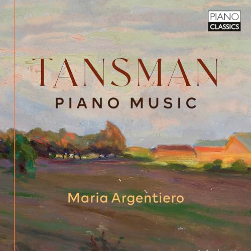 Tansman:Piano Music von Piano Classics