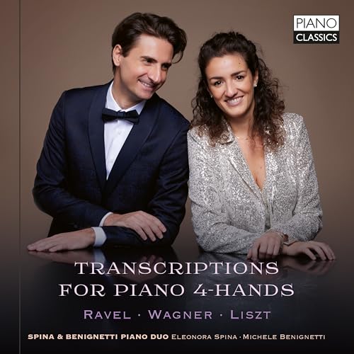 Transcriptions for Piano 4 Hands: Ravel, Wagner & Lisz von Piano Classics