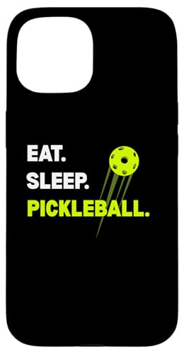 Eat. Sleep. Pickleball. Erinnerung Pickleball Spielerspaß Hülle für iPhone 15 Eat. Sleep. Pickleball. Erinnerung Pickleball Spielerspaß Hülle für iPhone 15 von Pickle Bento