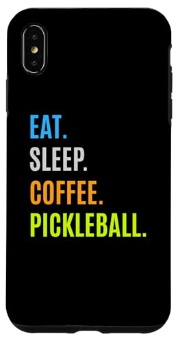 Eat. Sleep.Pickleball.Coffee.Pickleball Player Fun Hülle für iPhone XS Max Eat. Sleep.Pickleball.Coffee.Pickleball Player Fun Hülle für iPhone XS Max von Pickle Bento