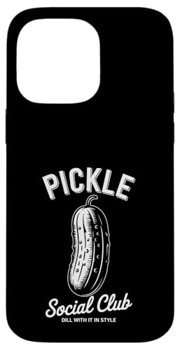Dill With It Pickle Social Club Hülle für iPhone 14 Pro Max von Pickle Costume Designs