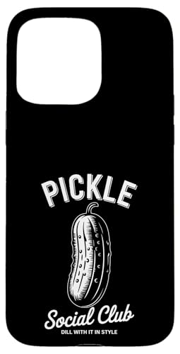 Dill With It Pickle Social Club Hülle für iPhone 15 Pro Max von Pickle Costume Designs