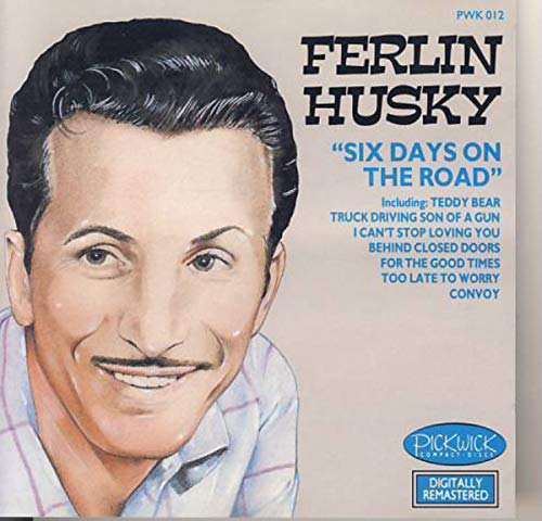 Ferlin Huskin-Six Days On The Road (CD) von Pickwick
