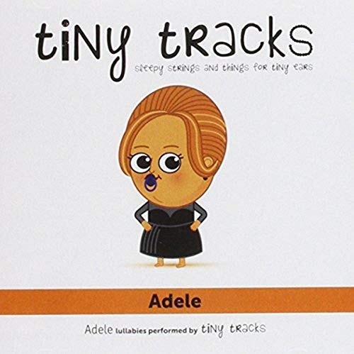 Adele-Lullabies Performed By Tiny Tracks von Pid