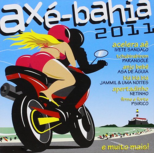 Axe Bahia 2011 / Various von Pid