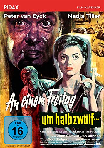 An einem Freitag um halb zwölf... / Starbesetzter Krimiklassiker nach einem Roman von James Hadley Chase (Pidax Film-Klassiker) von Pidax Film- und Hörspielverlag
