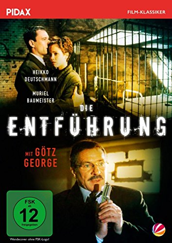 Die Entführung / Brillanter Thriller mit Götz George und Heikko Deutschmann (Pidax Film-Klassiker) von Pidax Film- und Hörspielverlag (Alive AG)