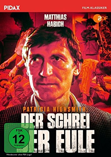 Patricia Highsmith: Der Schrei der Eule / Spannender Thriller nach dem gleichnamigen Roman (Pidax Film-Klassiker) von Pidax Film- und Hörspielverlag (Alive AG)