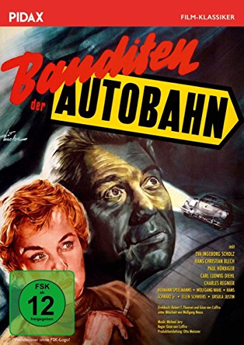 Banditen der Autobahn / Spannender Kriminalfilm mit Starbesetzung (Pidax Film-Klassiker) von Pidax Film- und Hörspielverlag
