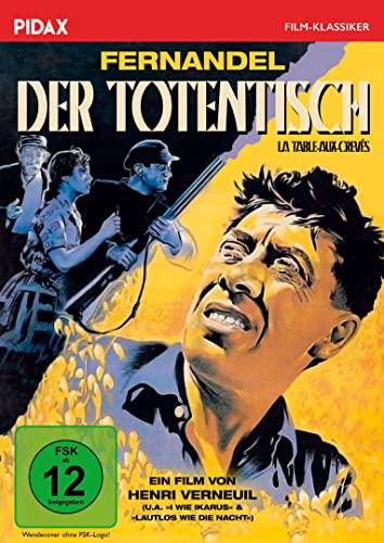 Der Totentisch (La table aux crevés) / Schwarze Komödie mit Publikumsliebling Fernandel (bekannt als "Don Camillo") (Pidax Film-Klassiker) von Pidax Film- und Hörspielverlag