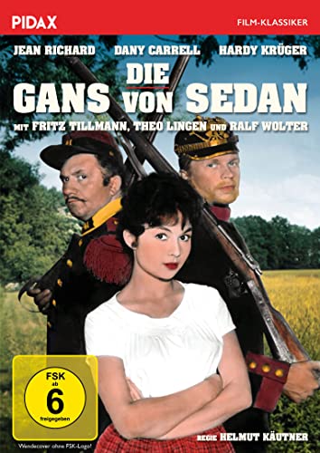 Die Gans von Sedan / Mit dem Prädikat WERTVOLL ausgezeichnete und starbesetzte Kult-Militärkomödie (Pidax Film-Klassiker) von Pidax Film- und Hörspielverlag