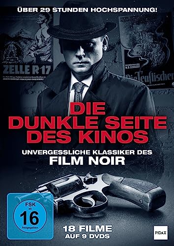 Die dunkle Seite des Kinos - Unvergessliche Klassiker des Film Noir / Eine Sammlung von 18 Film Noir Klassikern [9 DVDs] von Pidax Film- und Hörspielverlag