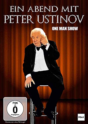 Ein Abend mit Peter Ustinov / Ein Feuerwerk des Humors mit Sir Peter Ustinov (bek. als HERCULE POIROT) von Pidax Film- und Hörspielverlag
