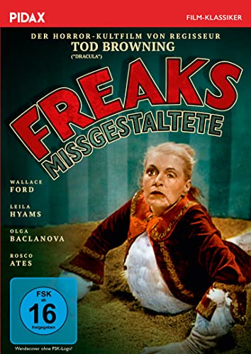 Freaks - Missgestaltete / Horror-Kultfilm von Tod Browning (Pidax Film-Klassiker) von Pidax Film- und Hörspielverlag