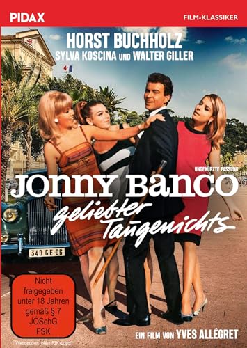 Jonny Banco - Geliebter Taugenichts / Turbulente Gaunerkomödie mit Starbesetzung (Pidax Film-Klassiker) von 99999 (Alive)