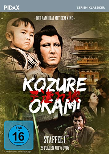 Kozure Okami - Der Samurai mit dem Kind, Staffel 1 / Die ersten 26 Folgen der kultigen Samurai-Serie (Pidax Serien-Klassiker) [6 DVDs] von Pidax Film- und Hörspielverlag
