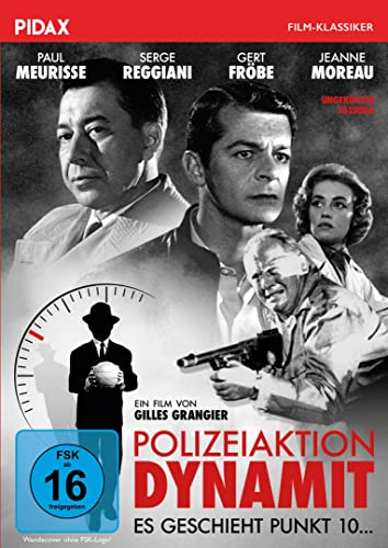 Polizeiaktion Dynamit - Es geschieht Punkt 10 … ( Echec au porteur) / Spannender Kriminalfilm mit Starbesetzung (Pidax Film-Klassiker) von Pidax Film- und Hörspielverlag